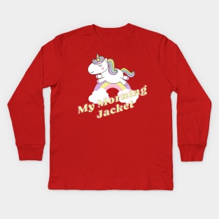 my morning jacket ll unicorn Kids Long Sleeve T-Shirt
